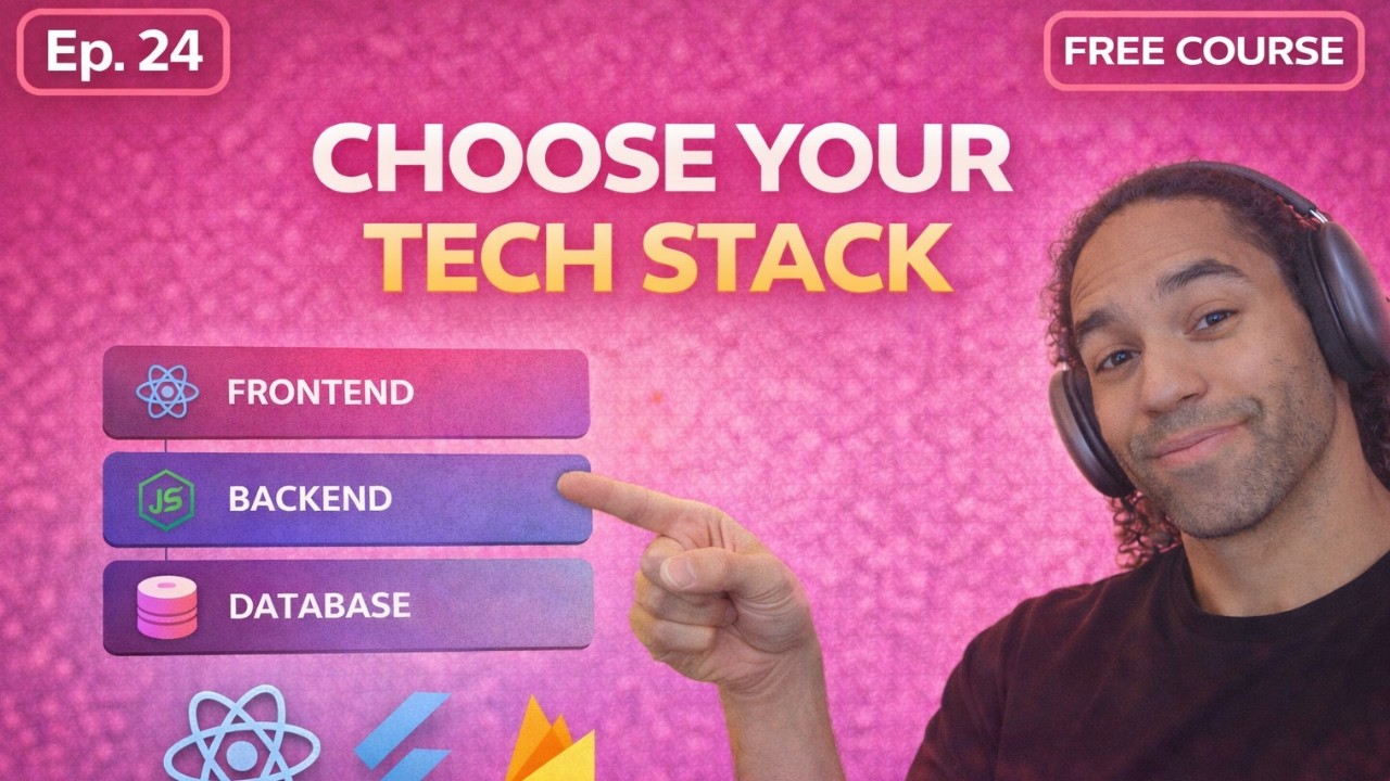 How to Choose the Right Tech Stack for Your App (Complete Breakdown) — Ep. 24