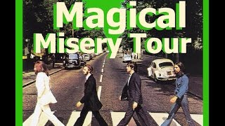 Magical Misery Tour
