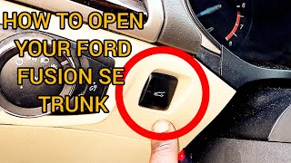 How to open your 2014 ford fusion se trunk in four Simple Steps