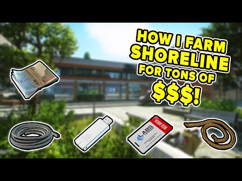 HOW I FARM SHORELINE TO MAKE MONEY! BEST KEYS & LOOT SPAWNS | Escape from Tarkov | TweaK