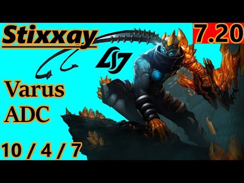 CLG Stixxay as Varus ADC - S7 Patch 7.20 - NA Challenger - Full Gameplay