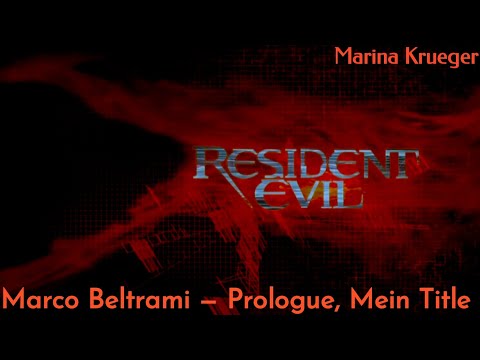 Resident Evil Soundtrack — Prologue, Mein Title