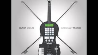 Black Violin - Go