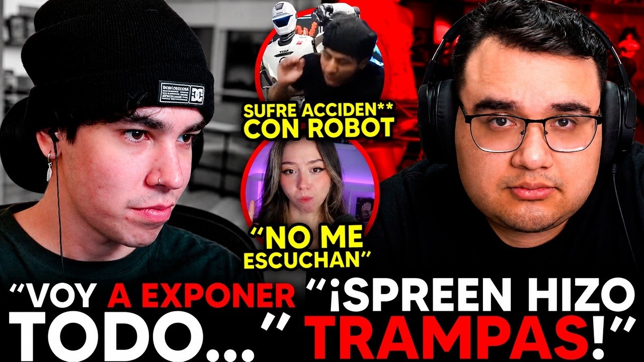 SPREEN ¡EXPONDRÁ TODO! DED ¡DURO POR TRAMPAS! WESTCOL ¡ACCIDEN** con ROBOT!