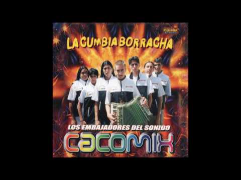 Sonido Cacomix - La Cumbia Borracha (Disco Completo)