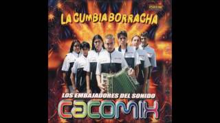 Sonido Cacomix - La Cumbia Borracha (Disco Completo)