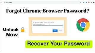 How to open Chrome Browser without password | Forgot Chrome Lock Password? | Ravitech