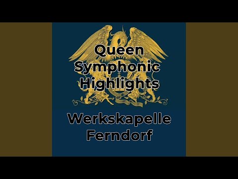 Queen Symphonic Highlights