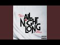 All Night Long (feat. Trey Songz)