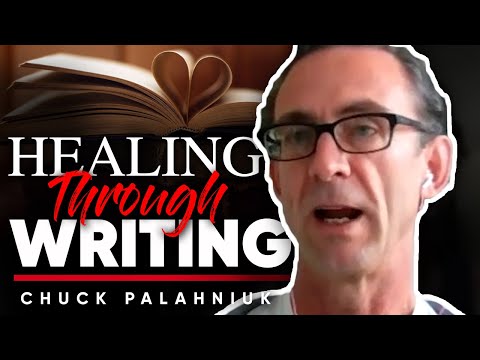 通過寫作來治癒。為什麼寫作時參加研討會很重要--查克-帕拉紐克。 (HEALING THROUGH WRITING: Why It's Important To Be Part Of A Workshop When Writing - Chuck Palahniuk)