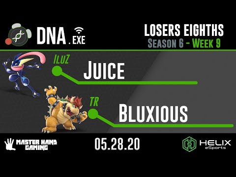 DNA.EXE S6:W9 - TR | Bluxious (Bowser) Vs. IluZ | Juice (Greninja) - L Eighths