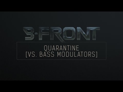 Bass Modulators vs B-Front - Quarantine