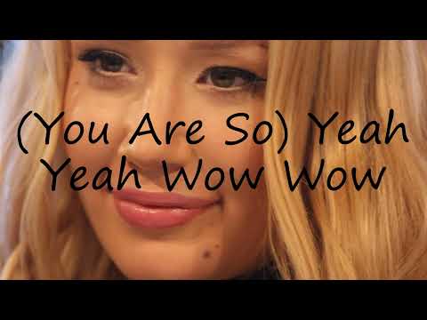 How to pronounce (You Are So) Yeah Yeah Wow Wow?