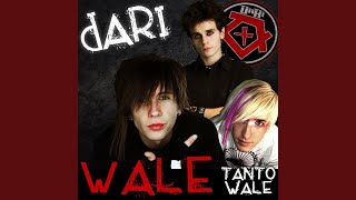 Wale (Tanto Wale)
