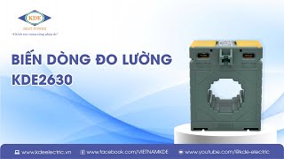 Biến dòng đo lường KDE2630 chuyên dùng để đo dòng điện xoay chiều một cách gián tiếp