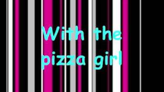 Pizza Girl - Jonas Brothers *Lyrics*