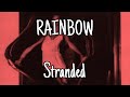 RAINBOW - Stranded (Lyric Video)