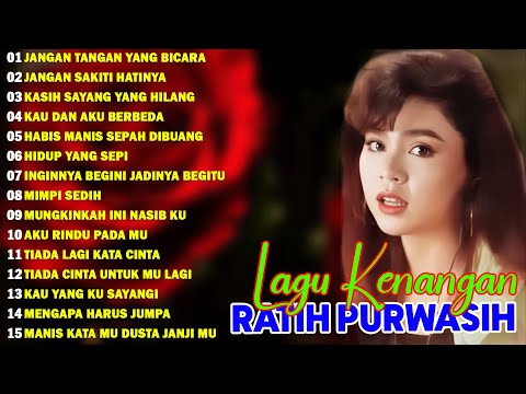 Ratih Purwasih Full Album || Lagu Nostalgia Paling Dicari || Lagu Lawas Penuh Kenangan