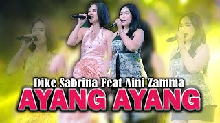 Download lagu AYANG AYANG - DIKE SABRINA Feat AINI ZAMMA  | NEW ASTINA ( LIVE MUSIC) mp3