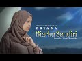 Tryana Biarku Sendiri Official Music Video Sendiri Ku Mampu