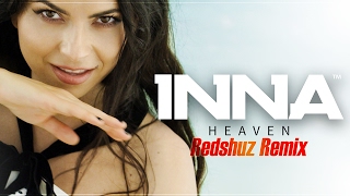 INNA - Heaven | Redshuz Remix