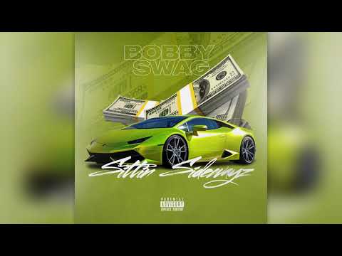 Bobby Swag - "Sittin Sidewayz" [Prod. Ken Kong, Official Audio]