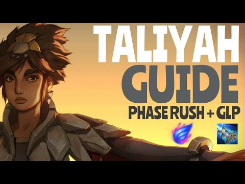 Taliyah Guide Season 10 - Tutorial on how to play Taliyah with Phase Rush  GLP - Best Builds & Runes