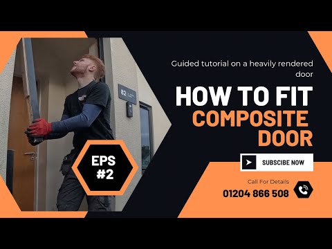 How to fit a Composite front door - ( Modern Door ) ( rendered in )