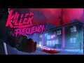 The Killer Is On The Loose Killer Frequency