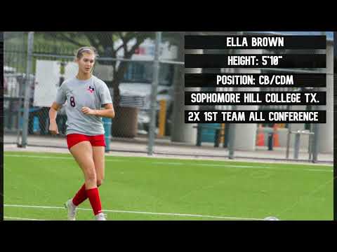 Ella Brown - Hill College Sophomore - Soccer Highlights