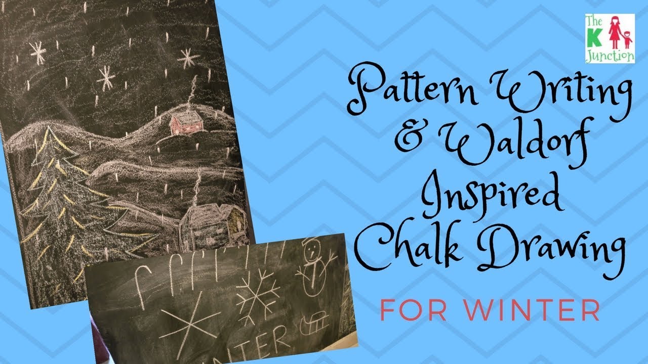 Pattern Writing & Waldorf Inspired Chalk Board Drawing For Winter | The K Junction