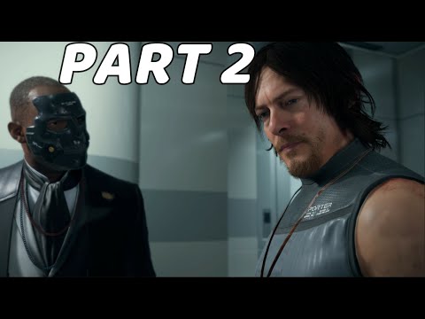 DEATH STRANDING: Walkthrough Part 2 [ 1440p 60FPS PC ]