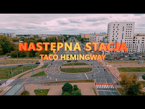 Taco Hemingway - Następna Stacja [TELEDYSK FANOWSKI]
