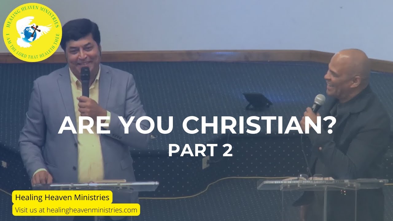 Are you a Christian? - Part 2