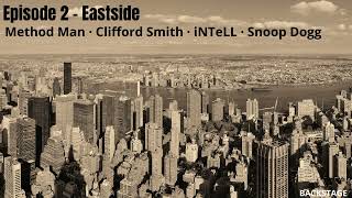 Method Man - Episode 2 - Eastside