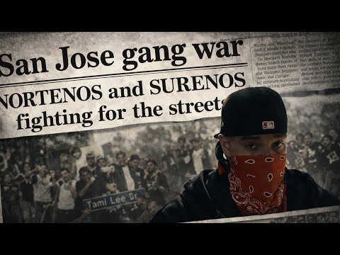 SAN JOSE GANG WARS…HOW THE NORTENOS AND SURENOS WAR IS TERRORIZING THE SHARK CITY