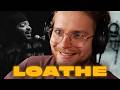 this is LOATHE's *BEST* song so far...