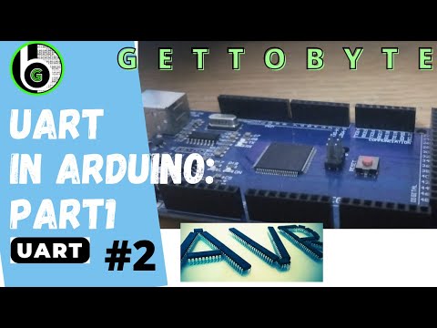 UART in Arduino IDE - PART1