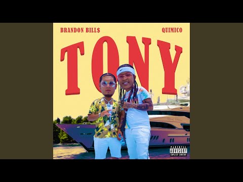 Tony (feat. Quimico)