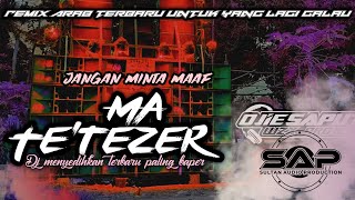 Download lagu Dj Arab Menyedihkan - Ma Te’tezer Terbaru Bikin Baper Cocok untuk cek sound Bass Angel mp3