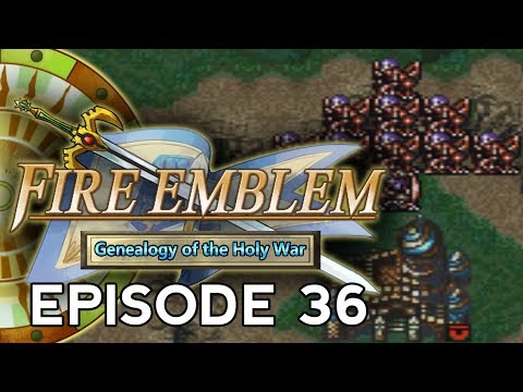 Fire Emblem: Genealogy of the Holy War :: EP - 36 :: For Whose Sake