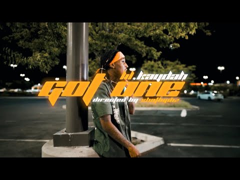 Lil Kaydah - Got one (dir.@ShotByDiz )