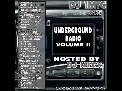 DJ 1Mic - Underground Radio Vol. 2 (Hosted By DJ Mixx) (2006)