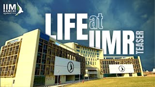 Life at IIM Ranchi - Teaser || IIM Ranchi
