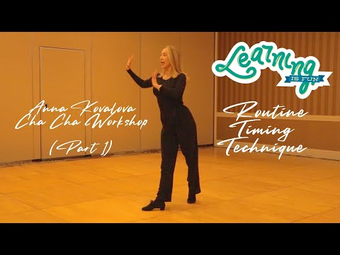 Anna Kovalova - Cha Cha Workshop - Routine & Technique (Pt.1)