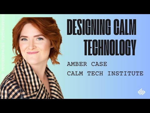 Designing Calm Technology
