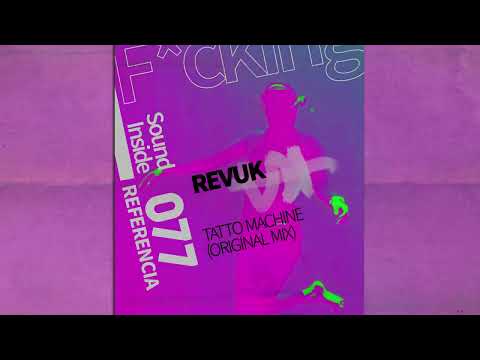Revuk - Tatto Machine (Original Mix)