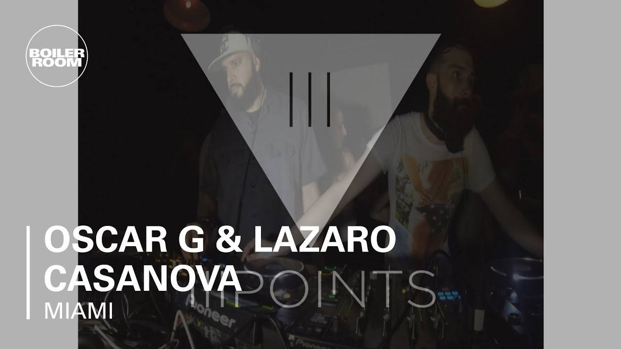 Oscar G and Lazaro Casanova - Live @ oiler Room Miami x III Points Festival 2013