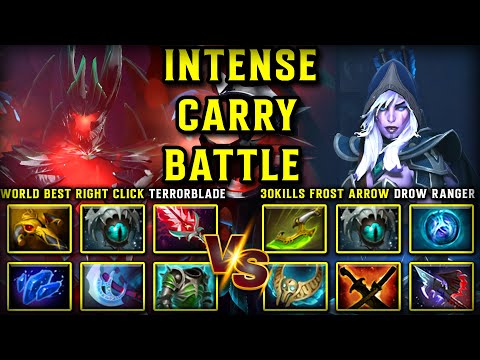 INTENSE HARD CARRY BATTLE | WORLD BEST RIGHT CLICK TERRORBLADE VS. 30KILLS FROST ARROW DROW RANGER