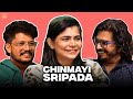 Chinmayi Sripada On Singing Activism Marriage And More EP 60